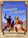 The Roman Mysteries Complete Collection (eBook)
